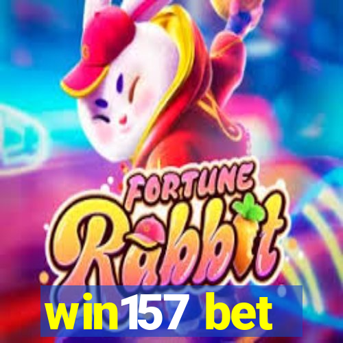 win157 bet